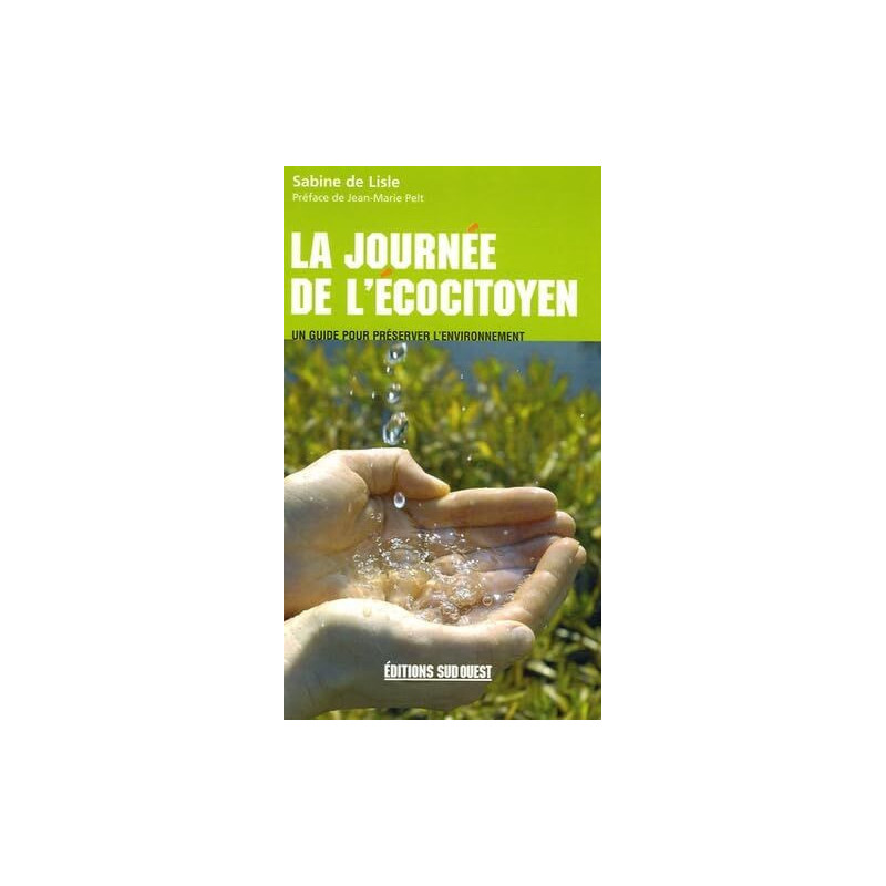 La journée de l'écocitoyen: Un guide pour préserver l'environnement