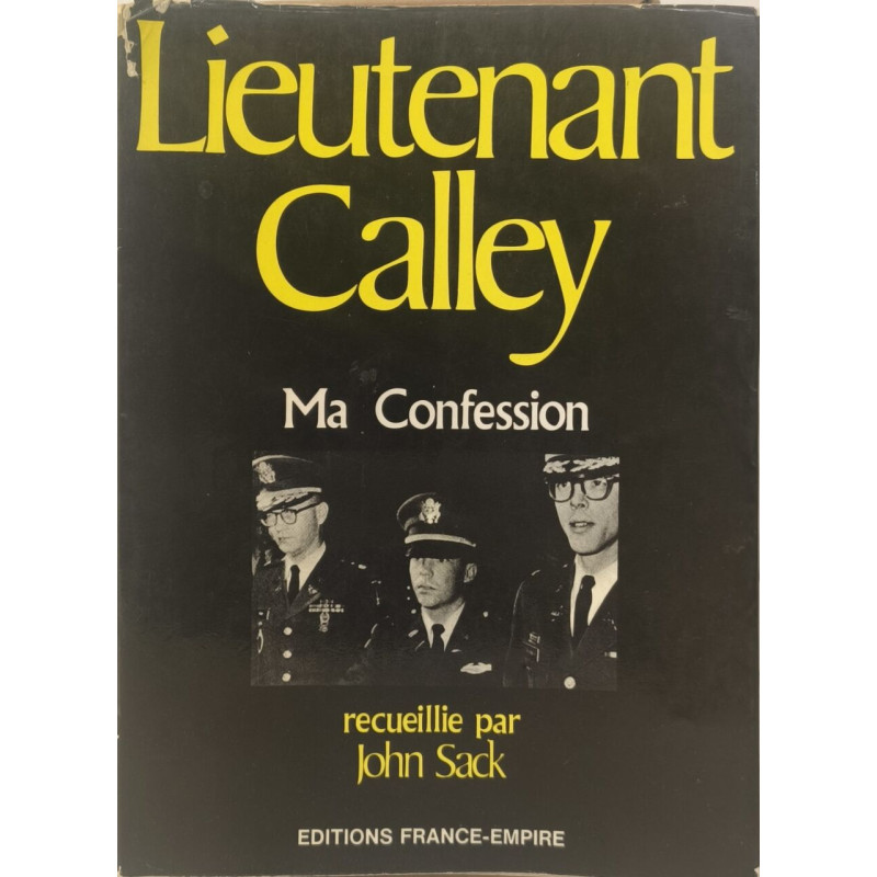 Lieutenant Calley Ma Confession