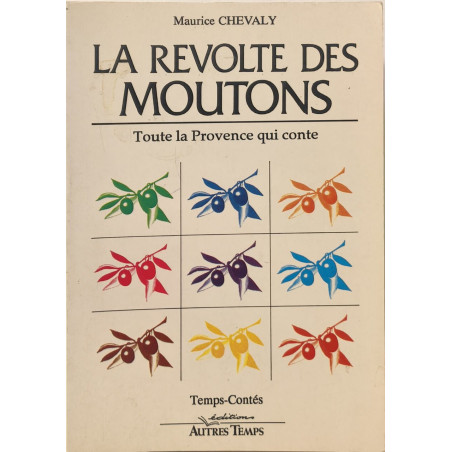 La Révolte des moutons : Toute la Provence qui conte