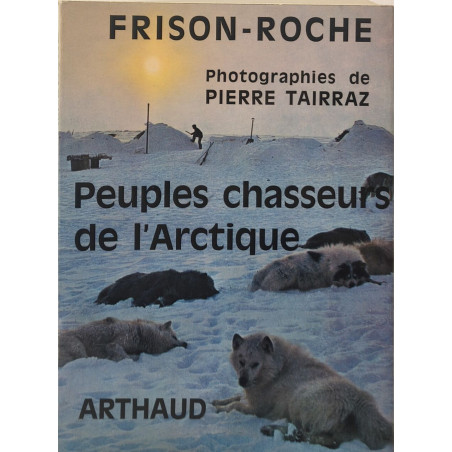 Peuples chasseurs de l'Arctique