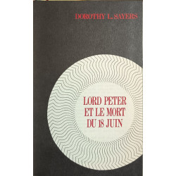 Lord Peter et le mort du 18 juin