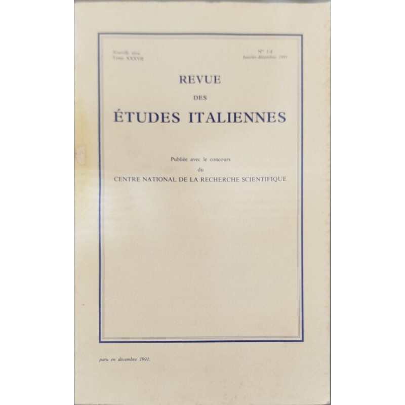 Revue des études italiennes janvier decembre 1991