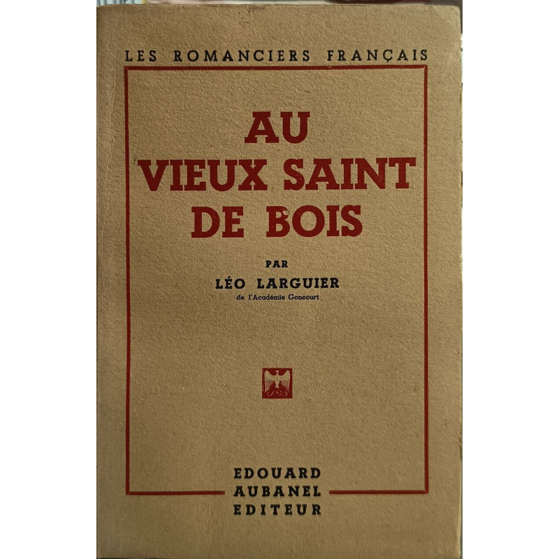 Au vieux Saint-de-Bois