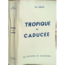 Tropique du caducée