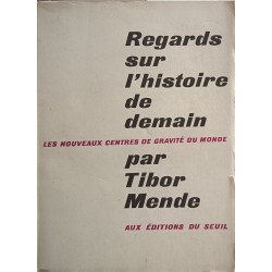 Regards sur l'histoire de demain