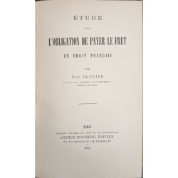 Étude sur l'obligation de payer le fret en droit français...