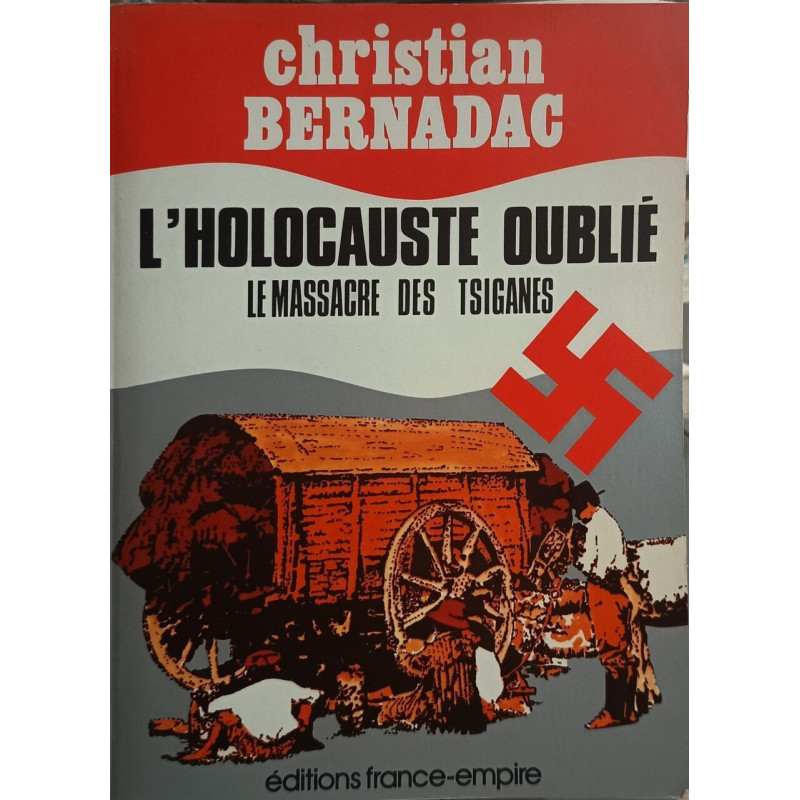 L'Holocauste oublié : Le massacre des Tsiganes