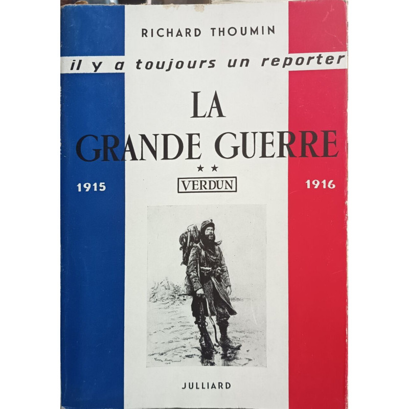 La Grande Guerre - deuxième époque 1915-1916