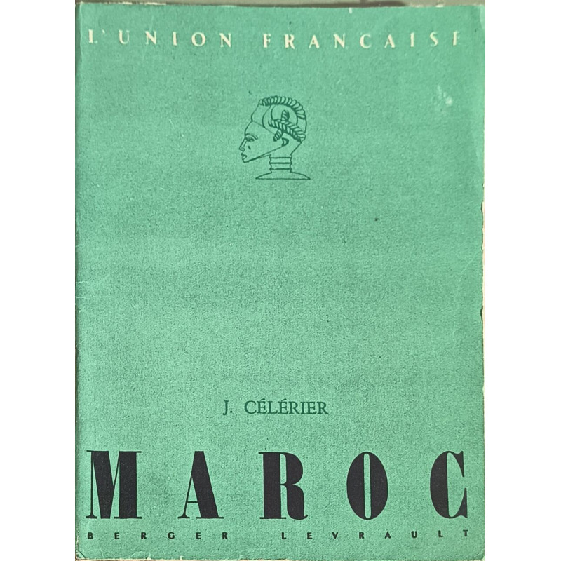 Maroc - Avec 5 cartes et 19 photographies hors texte