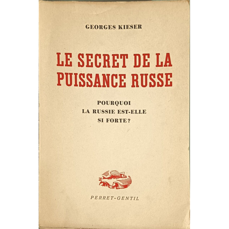Le secret de la puissance russe pourquoi la Russie est elle si forte