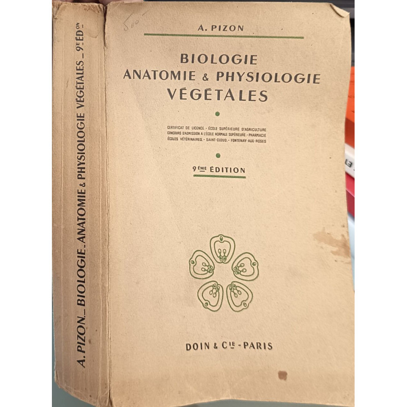 BIOLOGIE ANATOMIE et PHYSIOLOGIE VÉGÉTALES