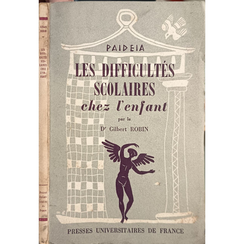 Les difficultés scolaires chez l'enfant