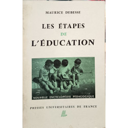 Les étapes de l'éducation