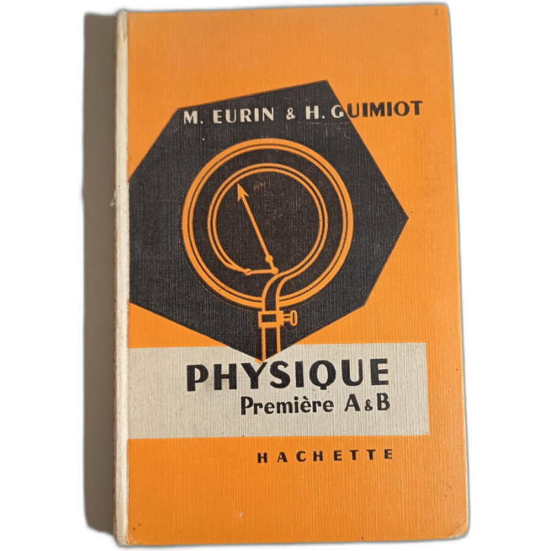 Physique Première A et B