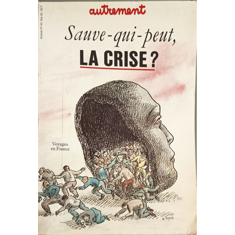Sauve-qui-peut la crise