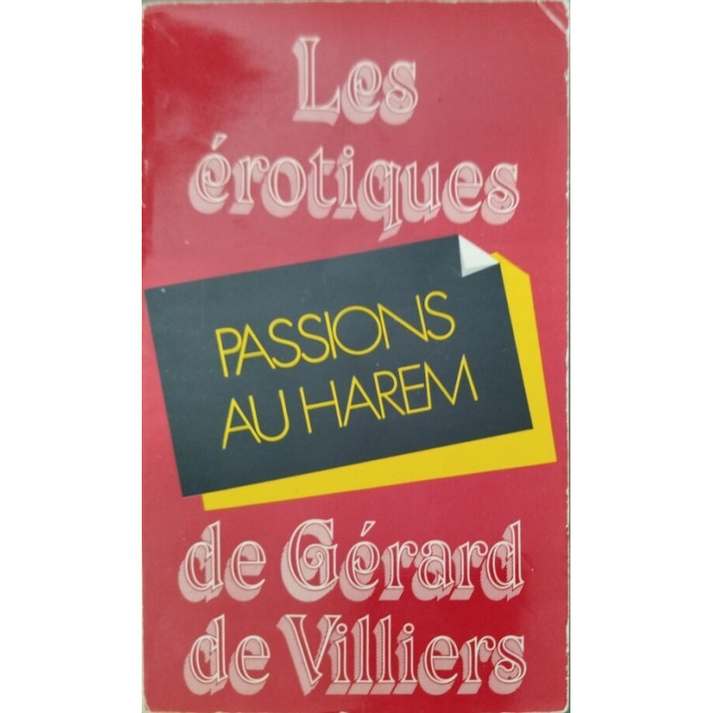 Passions au harem (Les Érotiques de Gérard de Villiers)