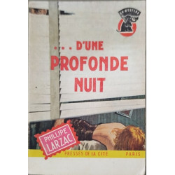 d'une profonde nuit