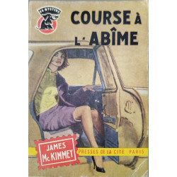 Course à l'abîme