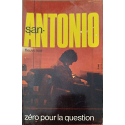 San-Antonio : zéro pour la question