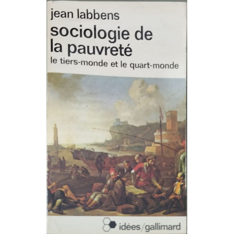 Sociologie de la pauvreté : le tiers-monde et le quart-monde