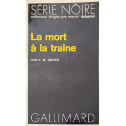 La mort à la traîne