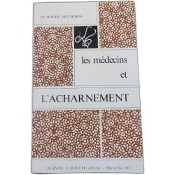 les médecins et L'ACHARNEMENT