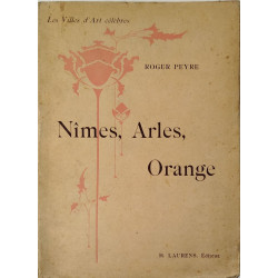 Nîmes Arles Orange