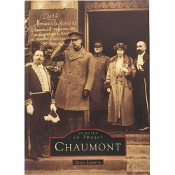 Chaumont mémoire en images