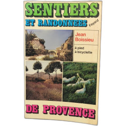 Sentiers et randonnées de provence à pied à biclyclette- cartes...