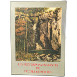 Les peintres paysagistes de l'école comtoise