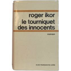 Le tourniquet des innocents