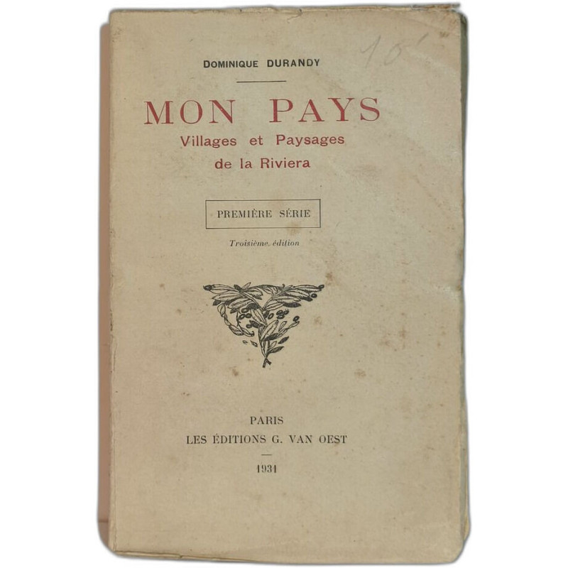 Mon pays : Villages et Paysages de la Riviera