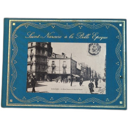Saint-Nazaire à la Belle Époque