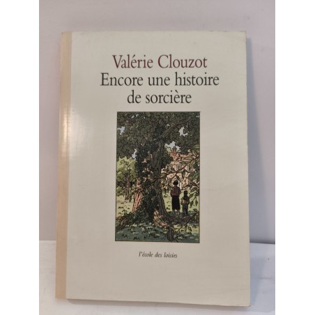 Encore une histoire de sorcière