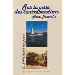 Sur la piste des contrebandiers