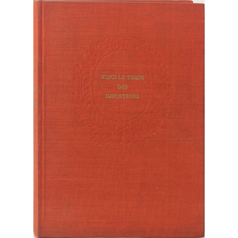 Voici le temps des imposteurs/ exemplaire numéroté