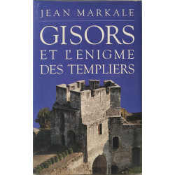 Gisors et l'énigme des templiers