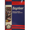 Baptiser - Diverses manières de baptiser aujourd'hui