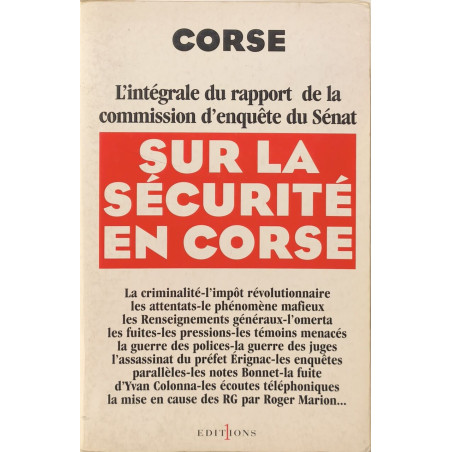 Corse : l'intégrale du rapport d'enquête du Sénat sur la securite...