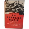 La terreur nazie : la Gestapo les Juifs et les Allemands ordinaires