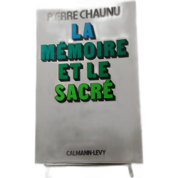 La Mémoire et le Sacré