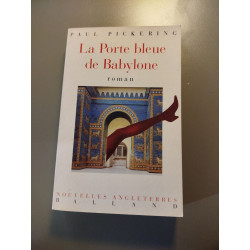 La porte bleue de babylone
