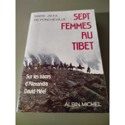 Sept femmes au Tibet sur les traces d'Alexandra David-Néel