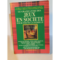 Le grand livre des jeux en société pour toute la famille