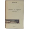 Le Christ au Sépulcre et autres récits
