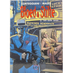 Bloed et Stilte 3. Tien dolle jaren