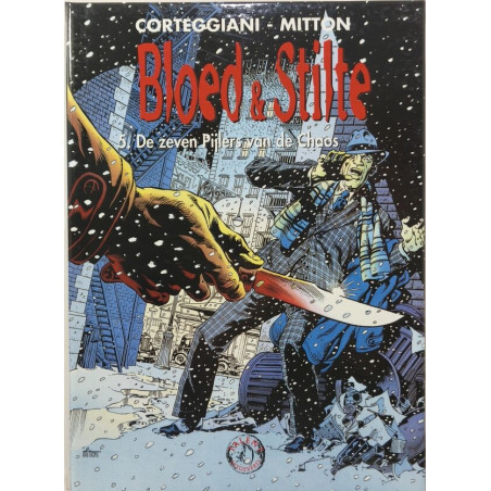 Bloed et Stilte 5.De zeven pijlers van de chaos