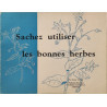Sachez utiliser les bonnes herbes