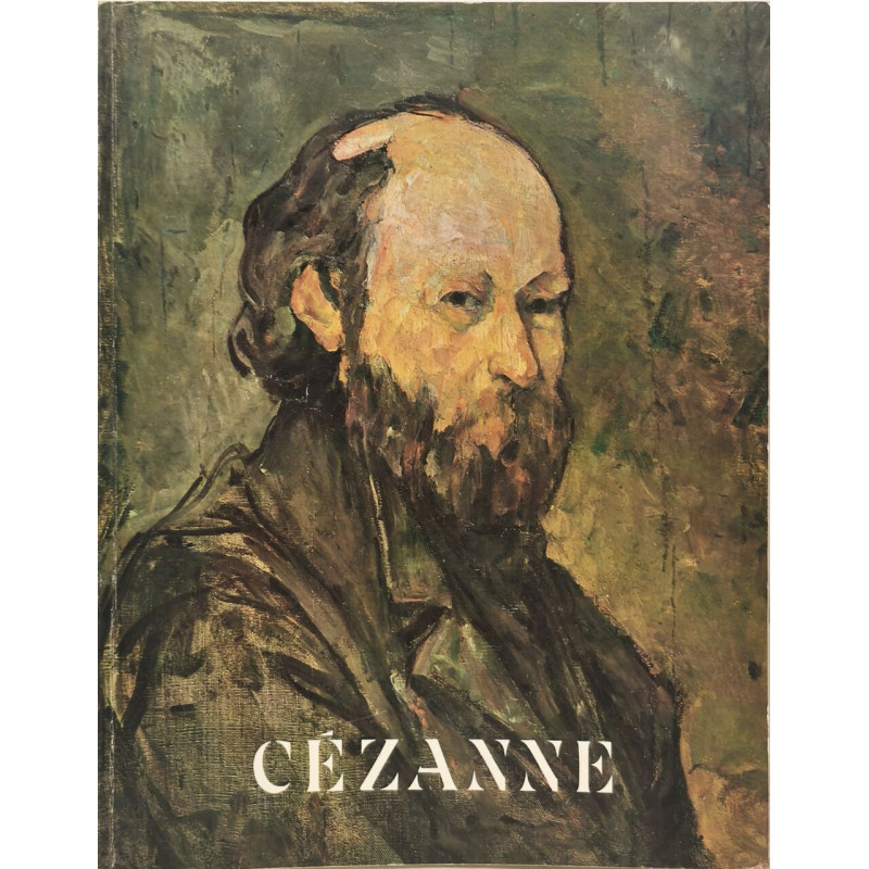 CEZANNE: an EXHIBITION in HONOR of the FIFTIETH ANNIVERSARY of the...