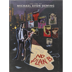 The Art of Michael Avon Oeming: No Plan B